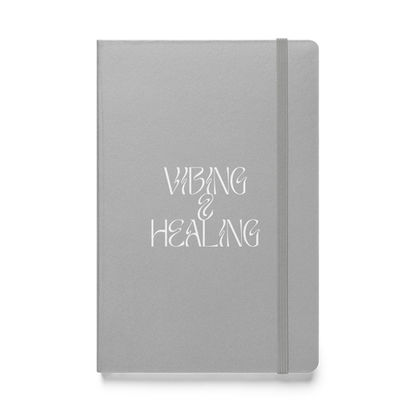 Vibing & Healing Notebook
